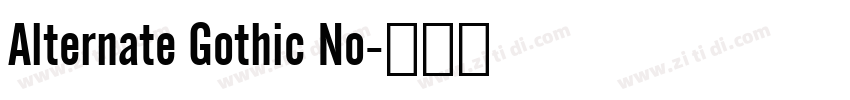 Alternate Gothic No字体转换